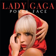 &#39;Poker Face&#39; - Lady Gaga