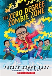 The Zero Degree Zombie Zone (Patrik Henry Bass)