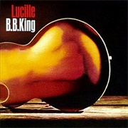 B.B. King - Lucille (1968)