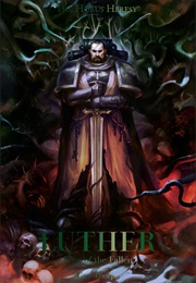 Luther: First of the Fallen (Gav Thorpe)