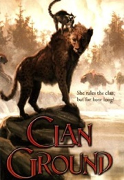 Clan Ground (Clare Bell)