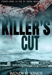 Killer's Cut (Wendy H Jones)
