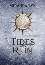 Tides and Ruin (Miranda Lyn)
