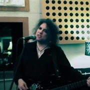 "Hello, Goodbye," the Cure (2014)