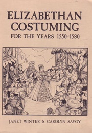 Elizabethan Costuming (Janet Winter)