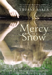 Mercy Snow (Tiffany Baker)