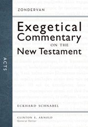 Acts: Zondervan Commentary (Eckhard Schnabel)
