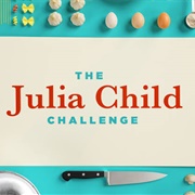 The Julia Child Challenge