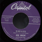 Gene Vincent &amp; His Blue Caps - Be-Bop-A-Lula (1956)