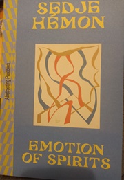 Emotion of Spirits