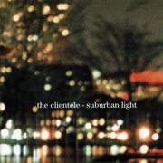 The Clientele - We Could Walk Together