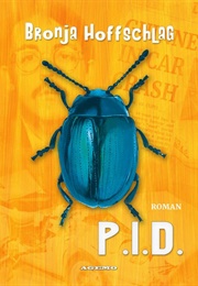 P.I.D. (Bronja Hoffschlag)
