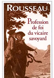 Professiona De Foi Du Vicaire Savoyard (Jean-Jacques Rousseau)