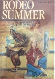Rodeo Summer (Judie Gulley)