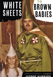 White Sheets to Brown Babies (Jvonne Hubbard)