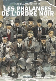 Les Phalanges De L'ordre Noir (Pierre Christin & Enki Bilal)