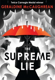 The Supreme Lie (Geraldine McCaughrean)
