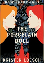 The Porcelain Doll (Kristen Loesch)