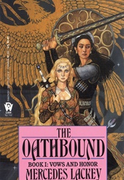 The Oathbound (Mercedes Lackey)
