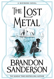 The Lost Metal (Brandon Sanderson)