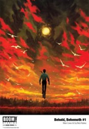 Behold, Behemoth (Tate Brombal & Nick Robles)