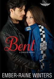 Bent (Ember-Raine Winters)