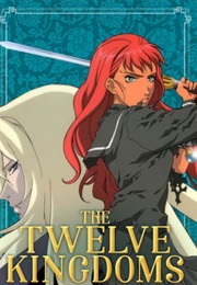The Twelve Kingdoms (2002)
