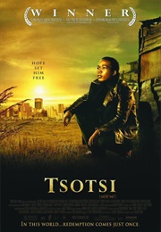 South Africa - Tsotsi (2005)