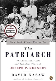 The Patriarch (David Nasaw)