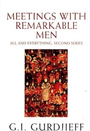 Meetings With Remarkable Men (G.I. Gurdjieff)