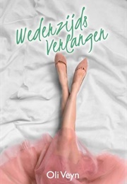Wederzijds Verlangen (Oli Veyn)