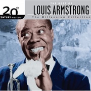 Louis Armstrong- 20th Century Masters - The Millennium Collection: The Best of Louis Armstrong
