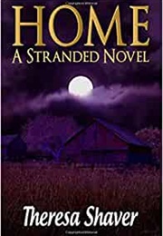 Home (Theresa Shaver)