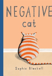 Negative Cat (Sophie Blackall)