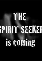 The Spirit Seeker (2013)