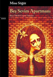 Beş Sevim Apartmanı (Mine Söğüt)