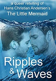 Ripples & Waves (LA Witt)