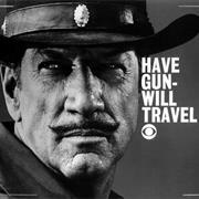 Have Gun--Will Travel (CBS, 1957-1963)