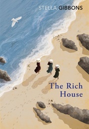 The Rich House (Stella Gibbons)
