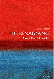 The Renaissance: A Very Short Introduction (Jerry Brotton)
