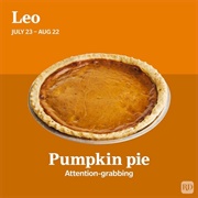 Leo (July 23–Aug. 22): Pumpkin Pie