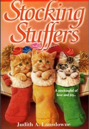 Stocking Stuffers (Judith A. Lansdowne)