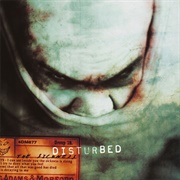 The Sickness (Disturbed, 2000)
