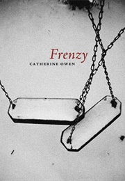Frenzy (Catherine Owen)