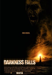 Darkness Falls (2003)
