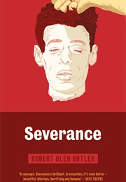 Severance: Stories (Robert Olen Butler)