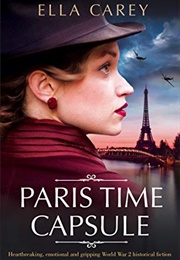 Paris Time Capsule (Ella Carey)