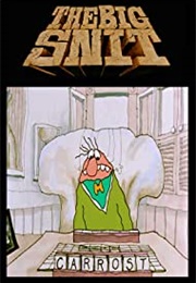 The Big Snit (1985)