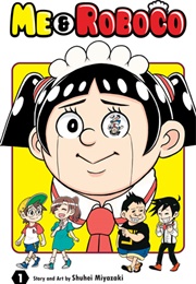 Me & Roboco (Shuhei Miyazaki)