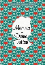 Mamma (Diana Tutton)